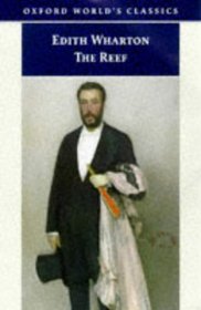 The Reef (Oxford World's Classics)