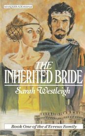 The Inherited Bride (Harlequin Historical, No 10)
