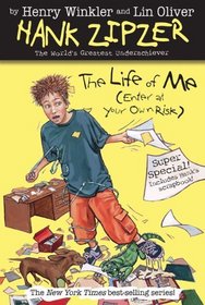 The Life Of Me (Turtleback School & Library Binding Edition) (Hank Zipzer; The World's Greatest Underachiever (Grosset Paperback))