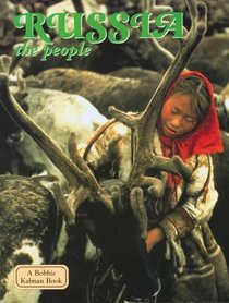 Russia - the people (Lands, Peoples, and Cultures)