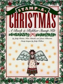 Stamp-A-Christmas: A Book  Rubber Stamp Kit