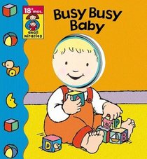 Busy, Busy Baby (Small Miracles)