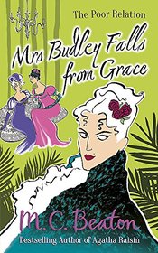 Mrs. Budley Falls from Grace (Poor Relation, Bk 3)