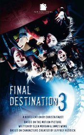 Final Destination III: The Movie (Final Destination)