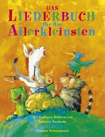 Das Liederbuch fr die Allerkleinsten