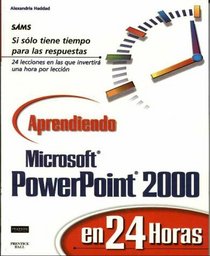 Aprendiendo  MS PowerPoint 2000 en 24 horas