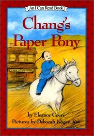 Chang's Paper Pony (I Can Read)