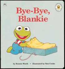 Bye-Bye, Blankie (Golden Naptime Tale)