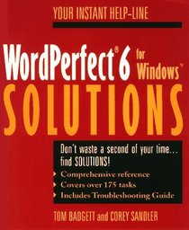 WordPerfect 6 for WindowsTM Solutions