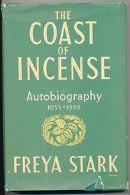 Coast of Incense: Autobiography, 1933-39