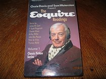 The Esquire Readings/2-Audio Cassettes/20212 (Classic Fiction Series)