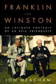 Franklin And Winston - An Intimate Portrait Of An Epic Friendship
