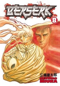 Berserk Volume 8 (Berserk (Graphic Novels))