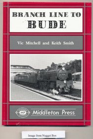 Branch Line to Bude (Branch Lines)