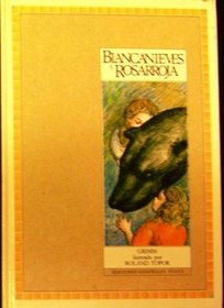 Biancanieves y Rosarroja (Ediciones Generales Anaya)