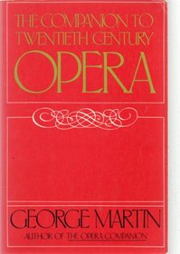 The companion to twentieth-century opera