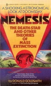 Nemesis: The Death Star and Other Theories of Mass Extinction