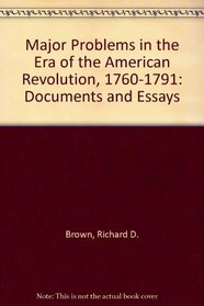 Major Problems In American Revolution, Second Edition And Kupperman: Major Problems In American Colonial History, Second Edition