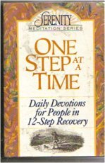One Step at a Time (Serenity Meditation Series)