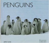 Penguins (World Life Library.)