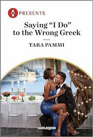 Saying 'I Do' to the Wrong Greek (Powerful Skalas Twins, Bk 1) (Harlequin Presents, No 4190)