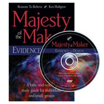 Majesty of the Maker: Evidence for Design
