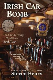 Irish Car Bomb (The Erin O'Reilly Mysteries)