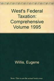 West's Federal Taxation: Comprehensive Volume 1995