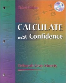 Calculate with Confidence (Book with CD-ROM)