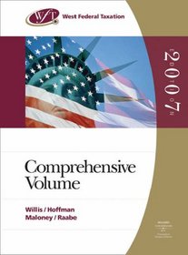 West Federal Taxation 2007: Comprehensive Volume (with RIA Checkpoint Online Database Access Card, Turbo Tax Business CD-ROM, and Turbo Tax Basic)