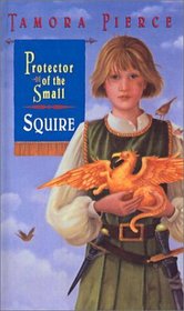 Squire (Protector of the Small (Library))