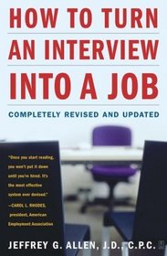 How to Turn an Interview into a Job : Completely Revised and Updated