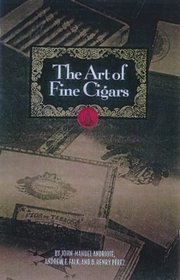 The Art of Fine Cigars