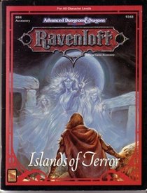 Islands of Terror (Ravenloft Advanced Dungeons & Dragons, 2nd Edition, Rr4 Accessory 9348)