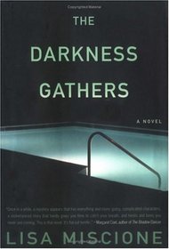 The Darkness Gathers (Lydia Strong, Bk 2)