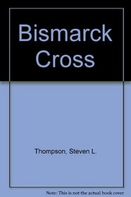 Bismarck Cross