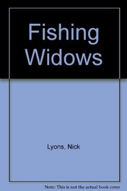 Fishing Widows