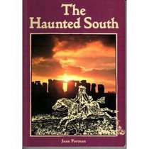The Haunted South
