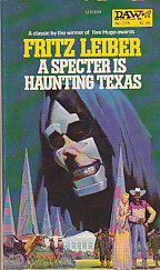 A Spectre is Haunting Texas