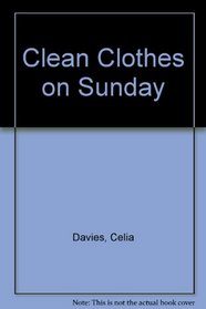 Clean clothes on Sunday