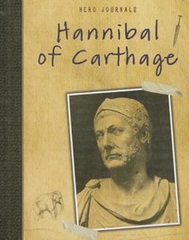 Hannibal of Carthage (Hero Journals)