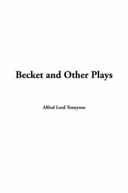 Becket And Other Plays