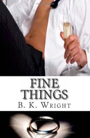 Fine Things