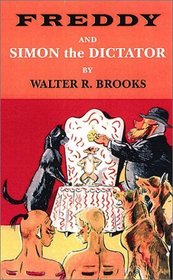 Freddy and Simon the Dictator (Freddy the Pig Series)