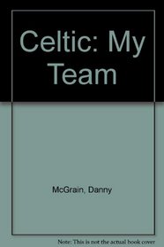 Celtic: My Team