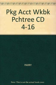 Accounting Workbook for Peachtree  (with College Accounting (Chs. 4-16) CD-ROM), 18th