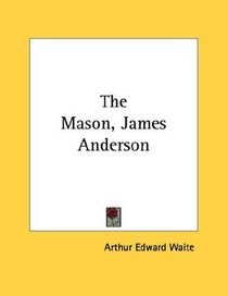 The Mason, James Anderson