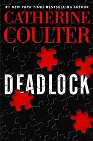 Deadlock (FBI Thriller, Bk 24)