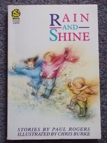 Rain and Shine
