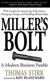 Miller's Bolt: A Modern Business Parable
